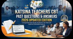 Katsina Teachers CBT Past Questions & Answers 
