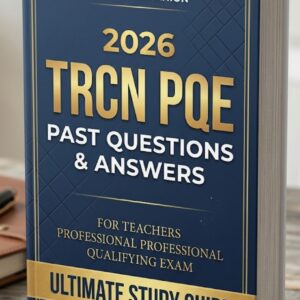 TRCN PQE Past Questions and Answers 2026/2027