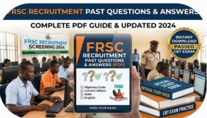 Get a free FRSC past questions and answers for your revision