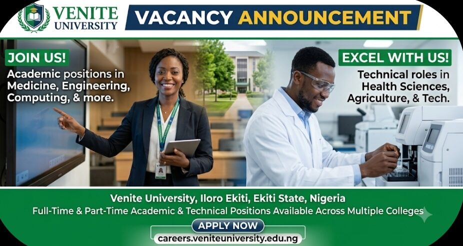 The Venite University Recruitment 2026 is currently ongoing